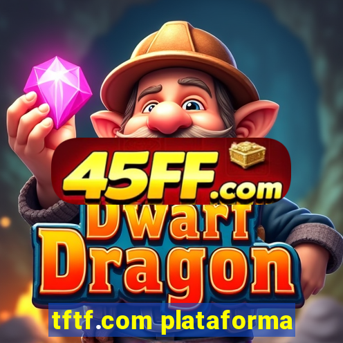 tftf.com plataforma